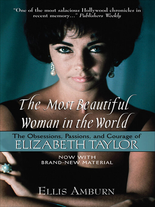 Title details for The Most Beautiful Woman in the World by Ellis Amburn - Available